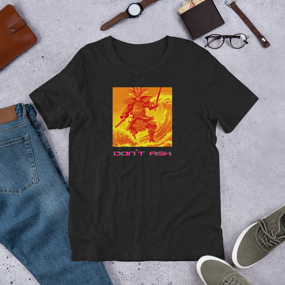 Don't Ask - Surfing samurai collection - Unisex t-shirt - Image 6